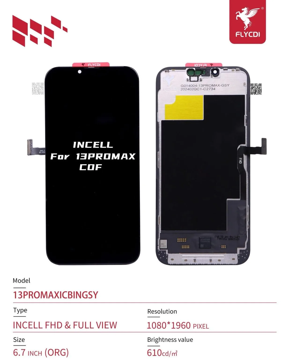 LCD IPHONE 13 PRO MAX FHD FLYCDI