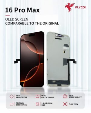 LCD IPHONE 16 PRO MAX SOFT OLED FLYCDI