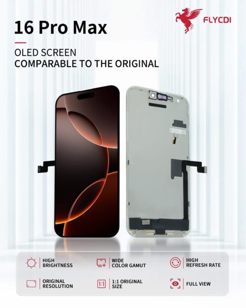 LCD IPHONE 16 PRO MAX SOFT OLED FLYCDI