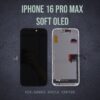 LCD  IPHONE 16 PRO MAX  SOFT OLED FLYCDI